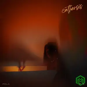 catharsis Album audio by FOLA