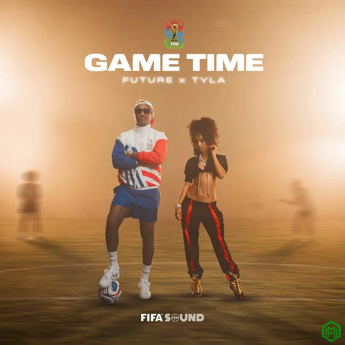 Game Time (FIFA World Cup 2026™) audio by Future, Tyla, FIFA Sound