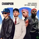 Champion audio by Golden feat. Justin Quiles, Lenny Tavárez, ODUMODUBLVCK, Ronaldinho Gaúcho and Tu Musica